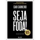Livro - Seja Foda! - Black Edition - Carneiro 1º edição