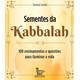 Livro - Sementes da Kabbalah - Shmuel Lemle