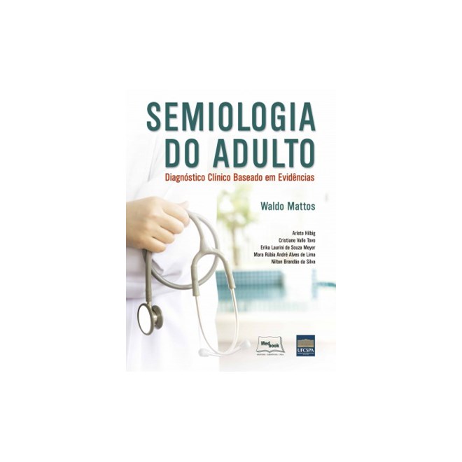 Livro Semiologia do Adulto - Mattos - Medbook