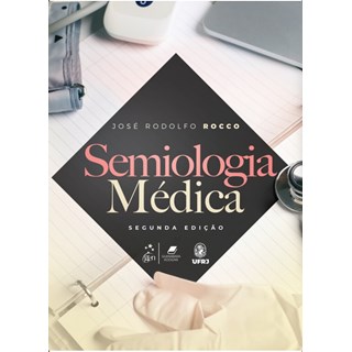Livro Semiologia Médica - Rocco - Guanabara