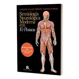 Livro Semiologia Neurológica Moderna em 10 Passos - Magalhães - Brazil Publishing