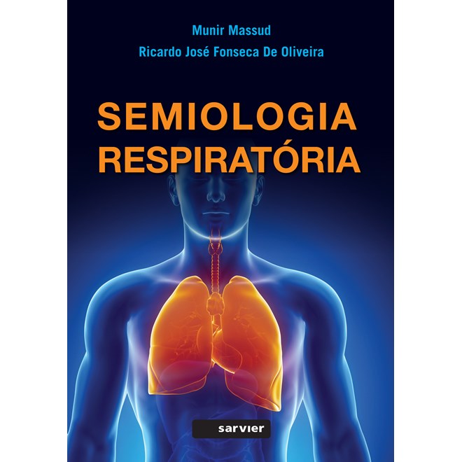 Livro Semiologia Respiratória - Massud - Sarvier
