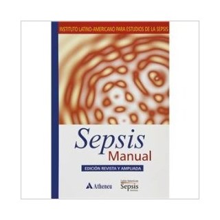 Livro - Sepsis Manual - Edicion Revista Y Ampliada - Eliezer