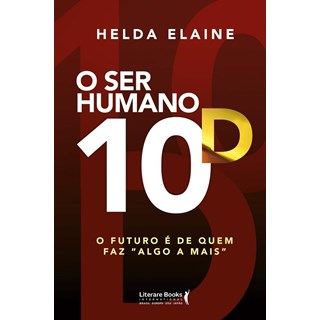 Livro - Ser Humano 10d, O: O Futuro E De Quem Faz  Algo A Mais - Elaine