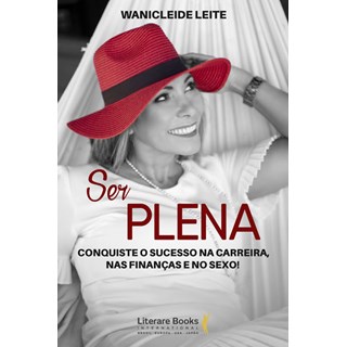 Livro - Ser Plena - Leite - Literare Books