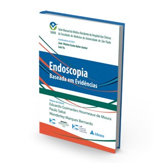Livro - Série Manual do Médico-Residente - Endoscopia Baseada em Evidências - Auler Junior