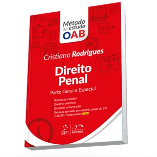 Livro - Série Método de Estudo OAB - Direito Penal - Parte Geral e Especial - Rodrigues