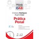 Livro - Série Método de Estudo OAB - Prática Penal - Rodrigues