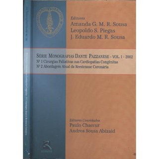 Livro - Serie Monografias Dante Pazzanese - Vol 1 - 2002 - Dante Pazzanese