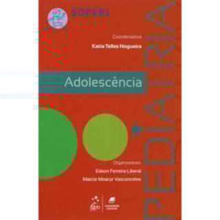 Livro - Série Soperj - Adolescência Pediatria - Nogueira Livro - Série Soperj - Adolescência Pediatria - Nogueira