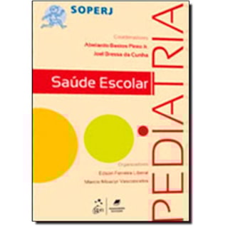 Livro - Série Soperj - Saúde Escolar Livro - Série Soperj - Saúde Escolar