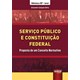 Livro Serviço Público e Constituição Federal - Botta - Juruá