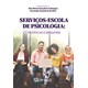 Livro - Serviços-escola de Psicologia - Santos