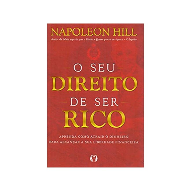 Livro - Seu Direito de Ser Rico, O - Hill