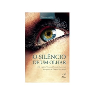 Livro - Silencio de Um Olhar, O - Macarini