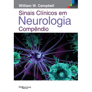 Livro - Sinais Clinicos em Neurologia - Compendio - Campbell