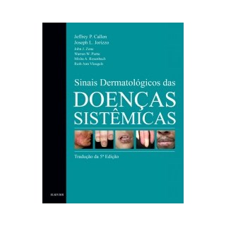 Livro - Sinais Dermatologicos Das Doencas Sistemicas - Callen