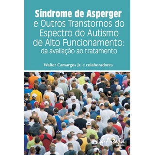 Livro Síndrome de Asperger -  Camargos Jr.Artesã