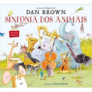 Livro - Sinfonia dos Animais - Brown - Arqueiro