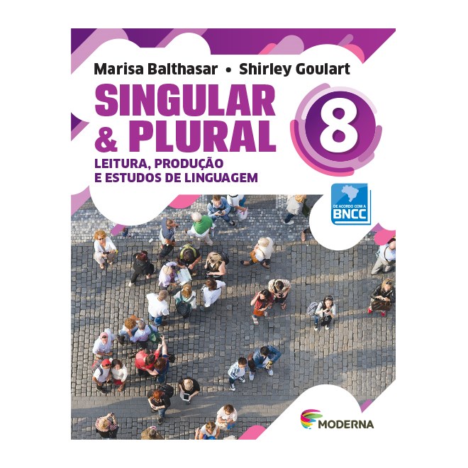 Livro - Singular E Plural 8 Ed3 - Balthasar/goulart