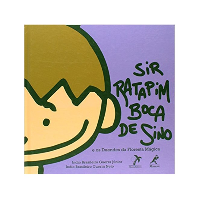 Livro - Sir Ratapim Boca de Sino e os Duendes da Floresta Mágica - Guerra Junior
