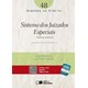 Livro - Sistema dos Juizados Especiais - Vol.48 - Col.saberes do Direito - Rossatto