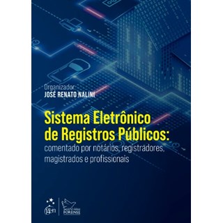 Livro - Sistema Eletronico de Registros Publicos: Comentado por Notarios, Registrad - Nalini