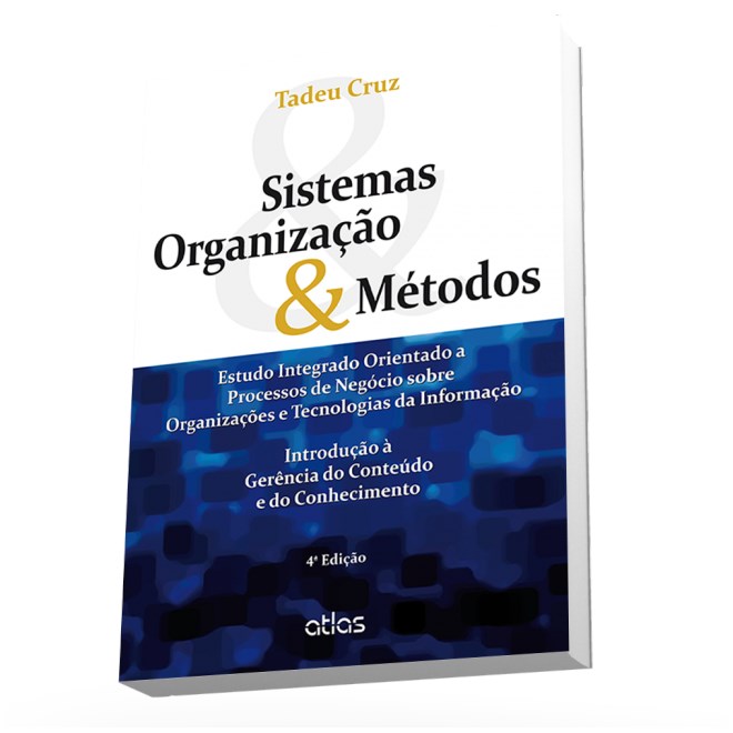 Livro - Sistema, Organização e Métodos - Cruz