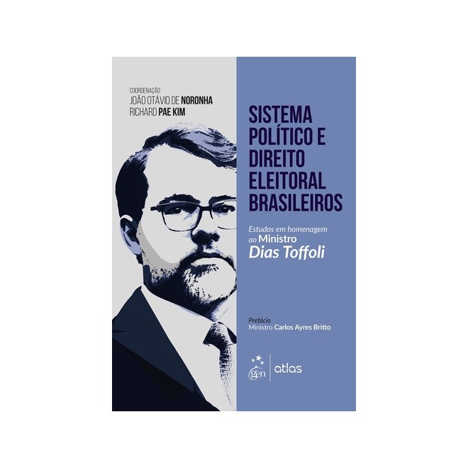 Livro - Sistema Politico e Direito Eleitoral Brasileiro - Estudos em Homenagem ao M - Noronha/kim