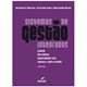 Livro - Sistemas de Gestao Integrados: Qualidade, Meio Ambiente, Responsabilidade S - Ribeiro Neto/tavares
