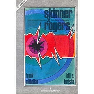 Livro - Skinner  X  Rogers - Milhollan / Forisha