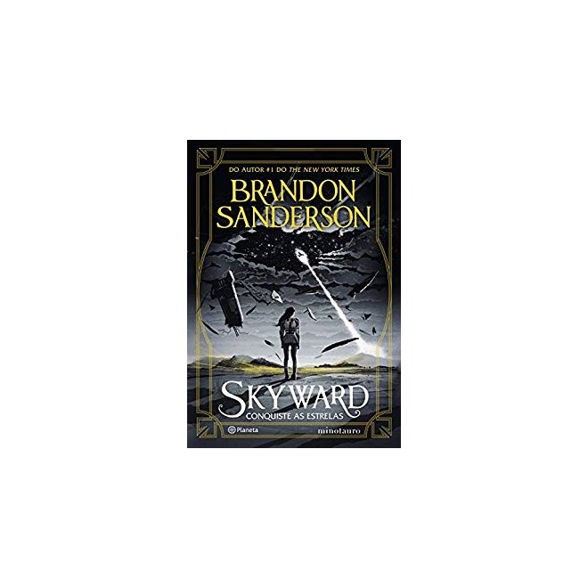 Livro - Skyward - Conquiste as Estrelas - Sanderson