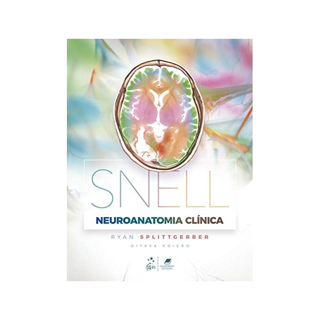 Livro Snell Neuroanatomia Clínica - Splittgerber - Guanabara