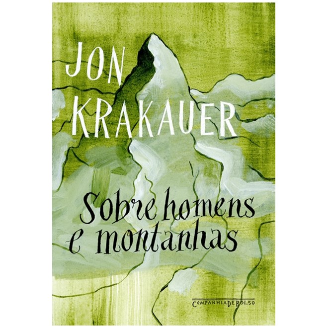 Livro - Sobre Homens e Montanhas - Krakauer