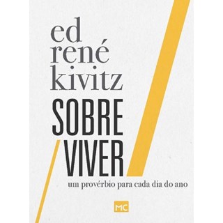 Livro - Sobre / Viver: 365 Fragmentos de Sabedoria dos Proverbios - Kivitz