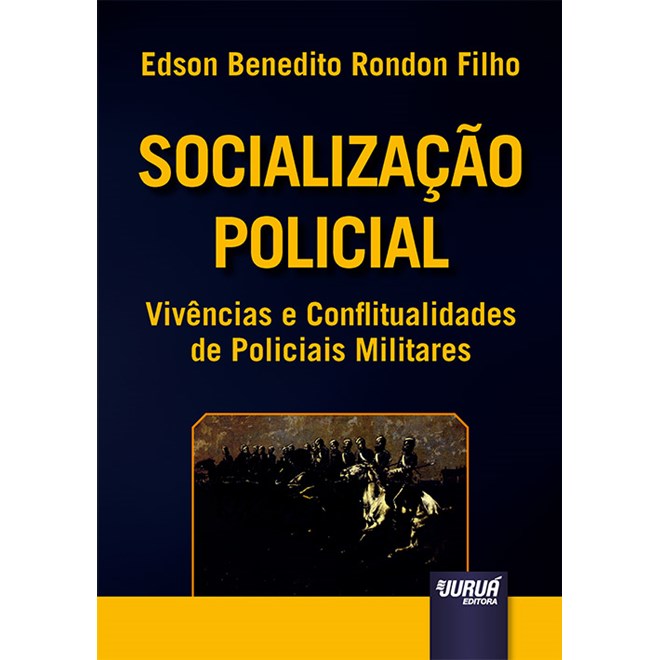 Livro - Socialização Policial - Filho - Juruá