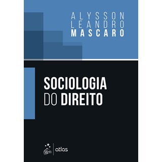 Livro Sociologia do Direito - Mascaro - Atlas