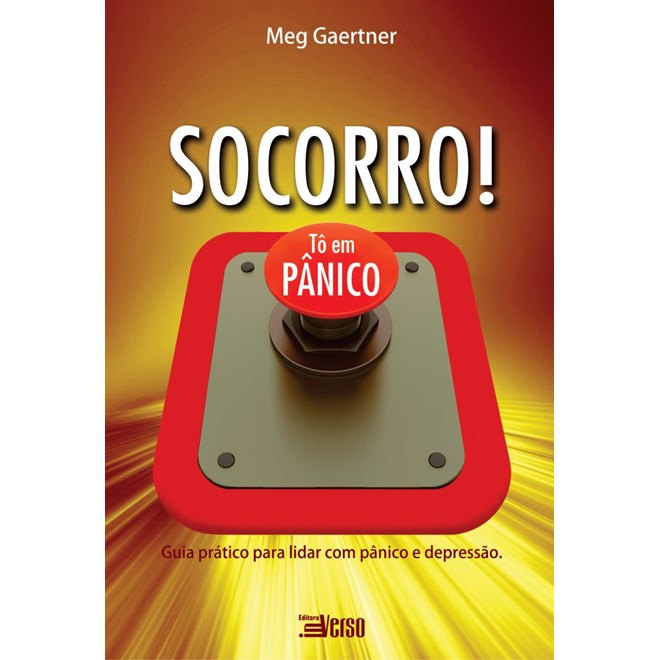 Livro - Socorro To em Panico - Gaertner