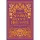 Livro - Sombra Ardente e Brilhante, Uma - Vol. 1 - Cluess
