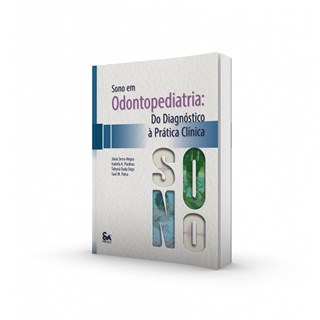 Livro Sono em Odontopediatria - Pordeus - Santos Publicações