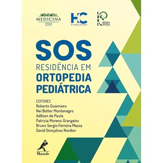 Livro - SOS - Residência em Ortopedia Pediátrica - Paula