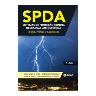 Livro - SPDA – Sistemas de Proteção contra Descargas Atmosféricas - Teoria, Prática e Legislação - S
