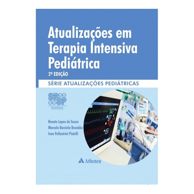 Livro - Spsp - Atualizacoes em Terapia Intensiva Pediatrica - Serie: Atualizacoes P - Souza/brandao/pistel