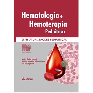 Livro - SPSP - Hematologia e Hemoterapia Pediátrica - Loggetto