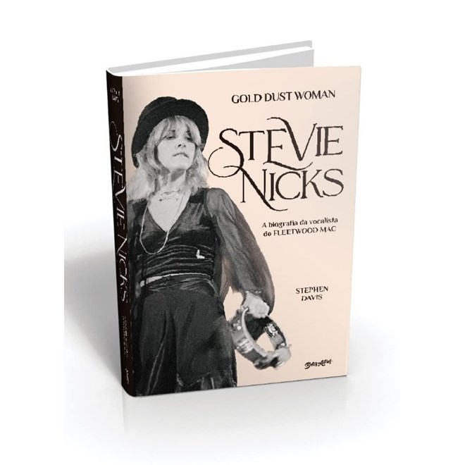Livro - Stevie Nicks - Gold Dust Woman: a Biografia Definitiva da Vo - Davis