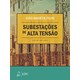 Livro - Subestacoes de Alta Tensao - Mamede Filho