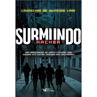 Livro Submundo Hacker - Lima - Faro