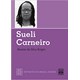 Livro - Sueli Carneiro - Col.retratos do Brasil Negro - Borges