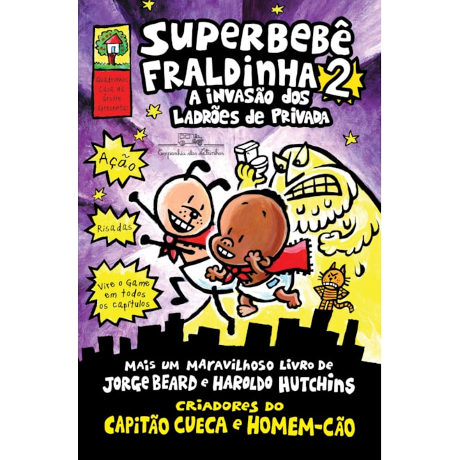 Livro - Superbebe Fraldinha 2: a Invasao dos Ladroes de Privada - Pilkey