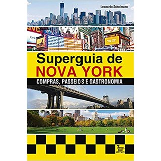Livro - Superguia de Nova Yorque - Schulmann